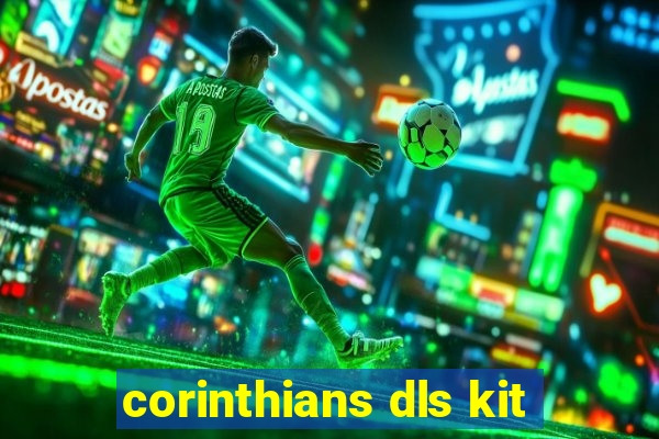 corinthians dls kit